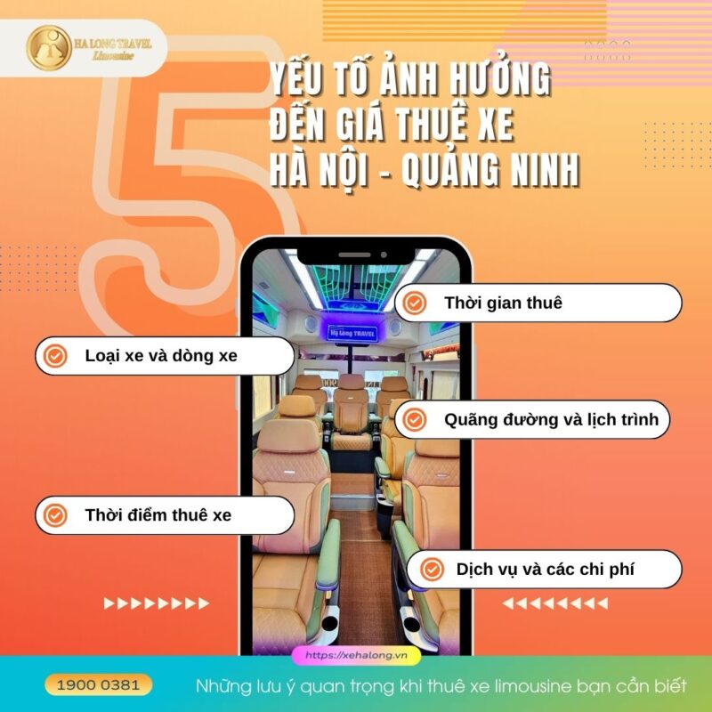 Thuê xe limousine 9 chỗ đi Quảng Ninh – Xe VIP, tiện nghi đẳng cấp 6 Những lưu ý quan trọng khi thuê xe limousine bạn cần biết